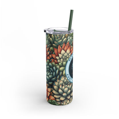 Plant Lady Skinny Tumbler 20oz