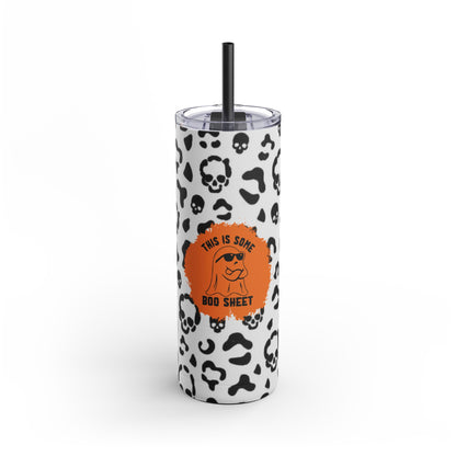 This is Some Boo Sheet Ghost Skinny Tumbler 20oz