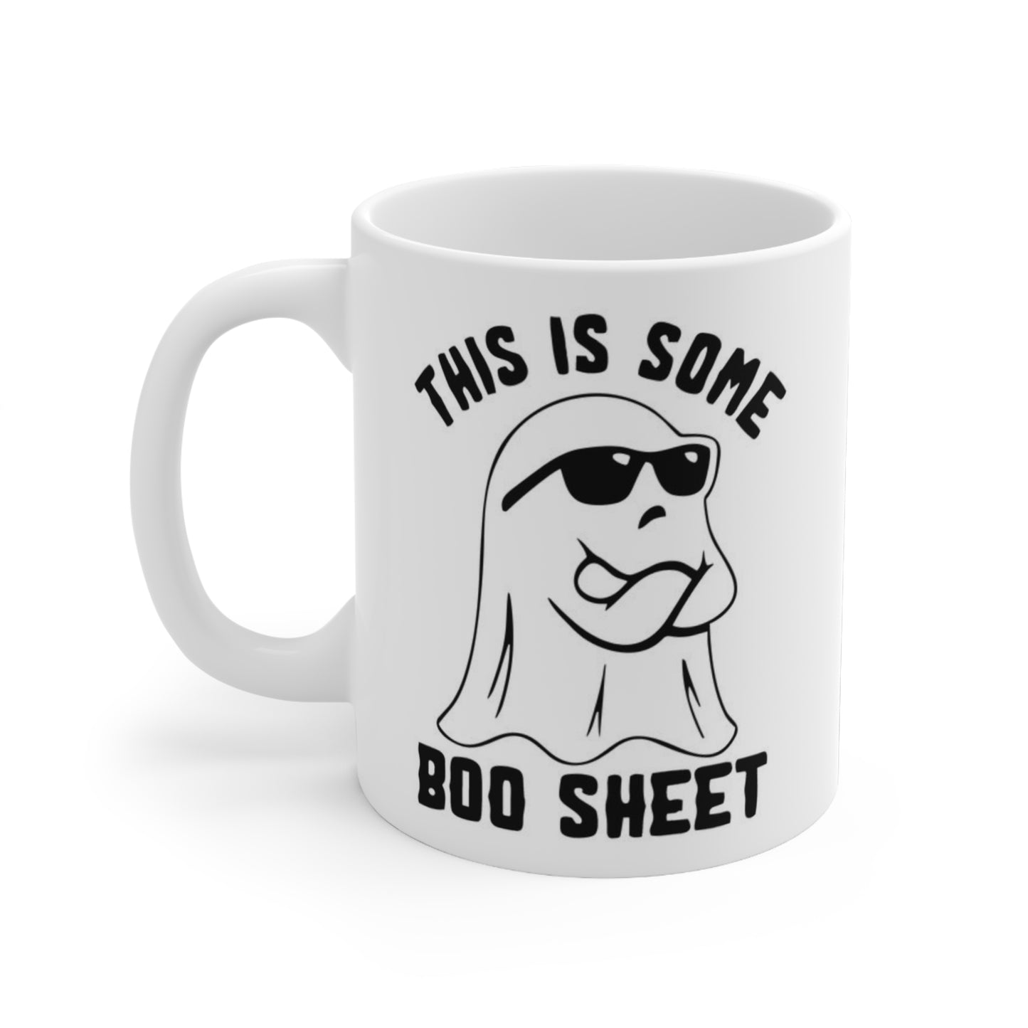 This is Some Boo Sheet Ghost Ceramic Mug 11oz